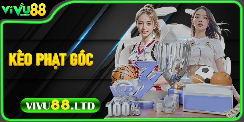 Kèo Phạt Góc - Chiến Thuật Thắng Lớn Tại Vivu88 Mùa Giải Này